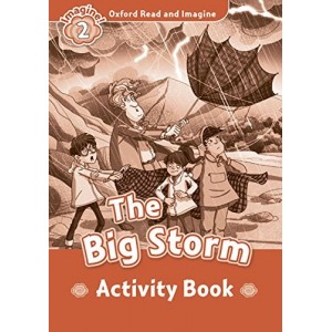Робочий зошит Oxford Read and Imagine 2 The Big Storm Activity Book ISBN 9780194722742