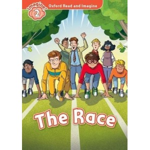 Oxford Read and Imagine 2 The Race + Audio CD ISBN 9780194736565