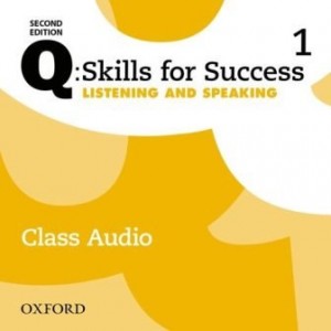 Q: Skills for Success 2nd Edition. Listening & Speaking 1 Audio CDs ISBN 9780194818698