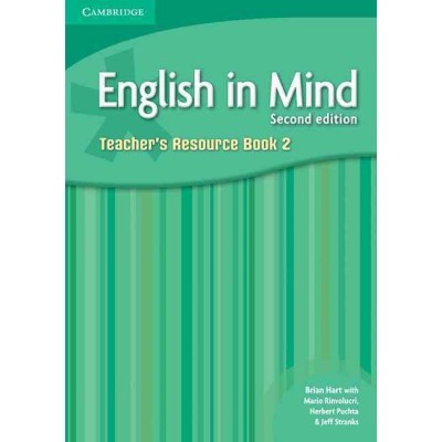Книга English in Mind 2nd Edition 2 Teachers Resource Book Puchta, H ISBN 9780521170369 заказать онлайн оптом Украина