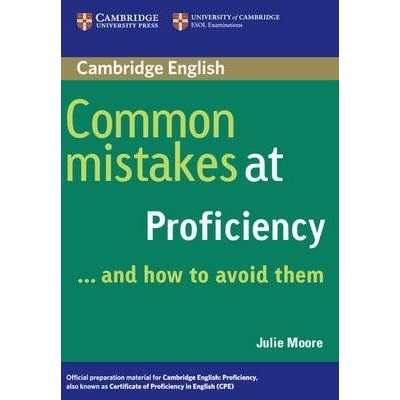 Книга Common Mistakes at Proficiency ISBN 9780521606837 заказать онлайн оптом Украина