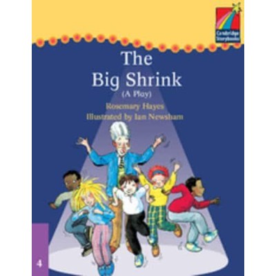 Книга Cambridge StoryBook 4 The Big Shrink (play) ISBN 9780521674768 заказать онлайн оптом Украина