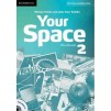 Робочий зошит Your Space Level 2 Workbook with Audio CD Hobbs, M ISBN 9780521729291 заказать онлайн оптом Украина