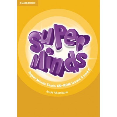 Тести Super Minds 5-6 Tests CD-ROM Altamirano, A ISBN 9781107429642 заказать онлайн оптом Украина