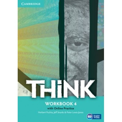 Робочий зошит Think 4 Workbook with Online Practice Puchta, H ISBN 9781107573697 замовити онлайн