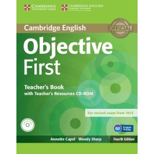 Книга для вчителя Objective First Fourth edition teachers book with Teachers Resources CD-ROM Capel, A ISBN 9781107628359