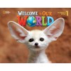 Підручник Welcome to Our World 1 Students Book OSullivan, J ISBN 9781305583092 замовити онлайн