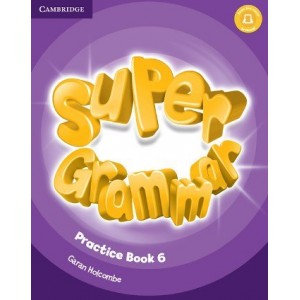 Граматика Super Minds 6 Super Grammar Book Puchta G ISBN 9781316631515