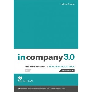 Книга для вчителя In Company 3.0 Pre-Intermediate Teachers Book Premium Plus Pack ISBN 9781380000378