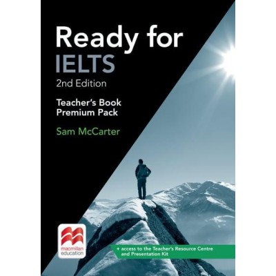 Книга для вчителя Ready for IELTS 2nd Edition Teachers Book Premium Pack ISBN 9781786328588 заказать онлайн оптом Украина
