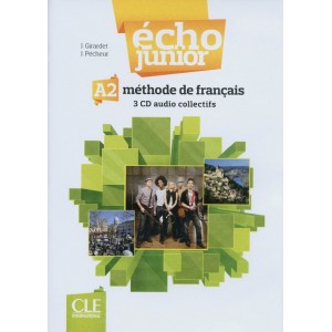 Echo Junior A2 Collectifs CD Girardet, J ISBN 9782090323320