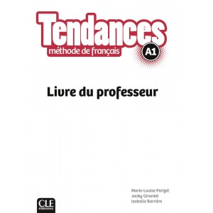Книга Tendances A1 Livre du Professeur ISBN 9782090385274