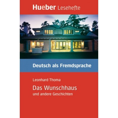 Книга Das Wunschhaus und andere Geschichten ISBN 9783190016709 заказать онлайн оптом Украина