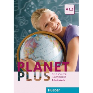 Робочий зошит Planet Plus A1.2 Arbeitsbuch ISBN 9783190117796