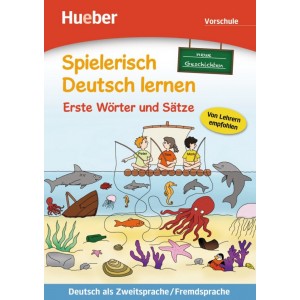 Книга Spielerisch Deutsch lernen Vorschule Erste W?rter und S?tze — Neue Geschichten ISBN 9783191894702